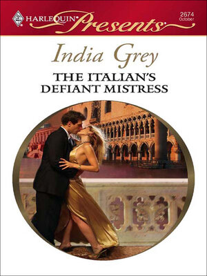cover image of The Italian's Defiant Mistress